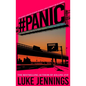 #Panic: The Thrilling New Book from the Author of Killing Eve - Paperback