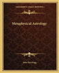 Metaphysical Astrology - Paperback