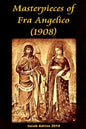 Masterpieces of Fra Angelico (1908) - Paperback