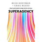 Superagency: What Could Possibly Go Right with Our AI Future - Hardcover