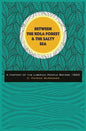 Between the Kola Forest and the Salty Sea: A History of the Liberian People Before 1800 - Hardcover