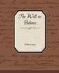 The Will to Believe - Paperback