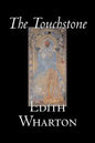 The Touchstone by Edith Wharton, Fiction, Literary, Classics - Paperback