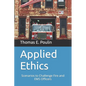 Applied Ethics: Scenarios to Challenge Fire and EMS Officers - Paperback