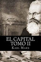El Capital: Tomo II - Paperback