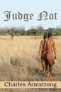 Judge Not - Paperback