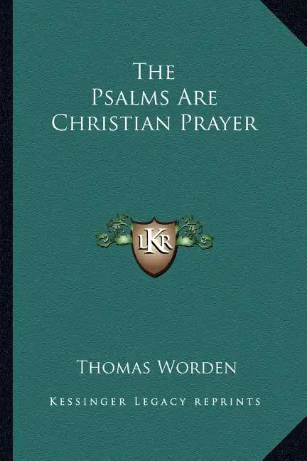 The Psalms Are Christian Prayer - Paperback