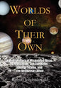 Worlds of Their Own - Hardcover