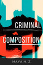 Criminal Composition - Paperback