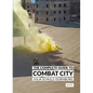 The Complete Guide to Combat City - Paperback