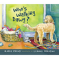 Who's Walking Dawg? - Hardcover