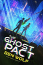 The Ghost Pact: A Sci-Fi Horror Thriller - Paperback
