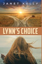 Lynn's Choice - Hardcover
