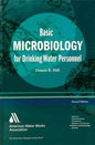 Basic Microbiology for Drinking Water, Third Edition - Paperback