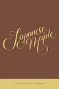Japanese Maple - Paperback