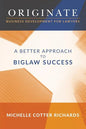 Originate: Business Development for Lawyers: A Better Approach to Biglaw Success - Paperback