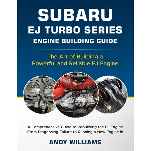 Subaru EJ Turbo Series: The art of building a powerful and reliable Subaru ej engine - Paperback