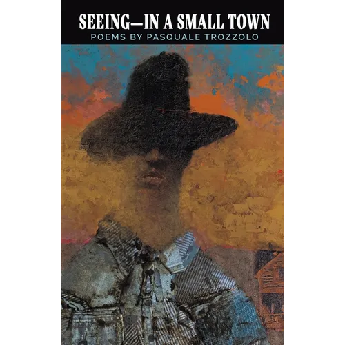 Seeing-In A Small Town - Paperback