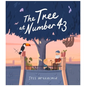 The Tree at Number 43 - Hardcover