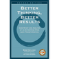 Better Thinking, Better Results - Paperback