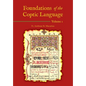 Foundations of the Coptic Language: Volume 1 - Paperback