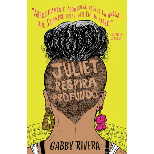 Juliet Respira Profundo / Juliet Takes a Breath - Paperback