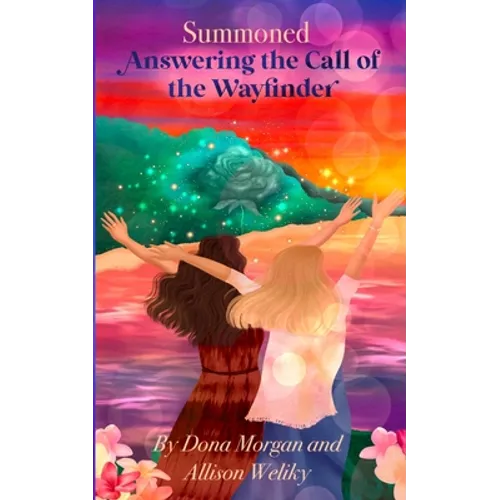 Summoned: Answering the Call of the Wayfinder - Paperback