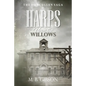 Harps Upon the Willows - Paperback