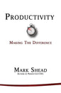 Productivity: Making the Difference - Paperback