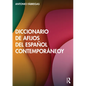 Diccionario de afijos del español contemporáneo - Paperback