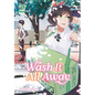 Wash It All Away 02 - Paperback