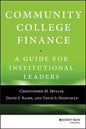 Community College Finance: A Guide for Institutional Leaders - Hardcover