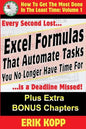 Excel Formulas That Automate Tasks You No Longer Have Time For: How To Get The Most Done In The Least Time Book 1 - Paperback
