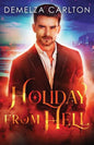 The Holiday From Hell - Paperback