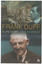 Frank Duff: A Life Story - Paperback