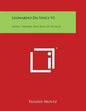 Leonardo Da Vinci V1: Artist, Thinker and Man of Science - Paperback