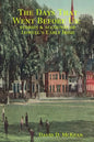 The Days That Went Before Us: Stories & Accounts of Lowell's Early Irish - Paperback