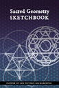 Sacred Geometry Sketchbook: Flower of Life Background Pattern: To practice creating sacred geometry patterns, transmutation circles and tattoos - Paperback