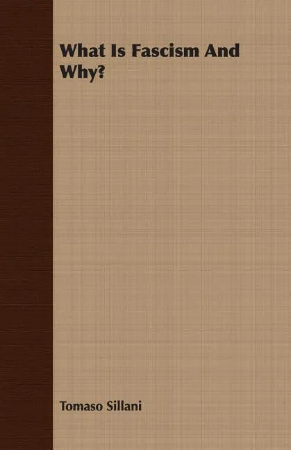 What Is Fascism And Why? - Paperback