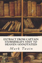 Extract from Captain Stormfield's Visit to Heaven (annotated) - Paperback