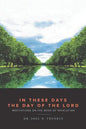 In These Days the Day of the Lord - Paperback