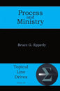 Process and Ministry - Paperback