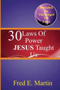 30 Laws Of Power Jesus Taught Us - Paperback