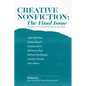 Creative Nonfiction: The Final Issue: The Best of Thirty Years of Creative Nonfiction - Paperback