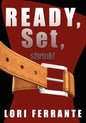 Ready, Set, Shrink!: Helpful Hints for Gastric Bypass Surgery - Paperback