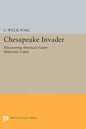 Chesapeake Invader: Discovering America's Giant Meteorite Crater - Paperback