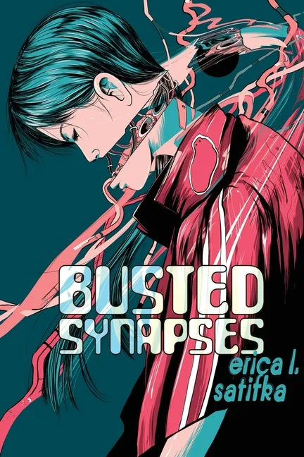 Busted Synapses - Paperback