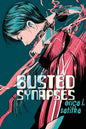 Busted Synapses - Paperback