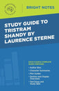 Study Guide to Tristram Shandy by Laurence Sterne - Paperback