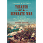 Theater of a Separate War: The Civil War West of the Mississippi River, 1861-1865 - Paperback